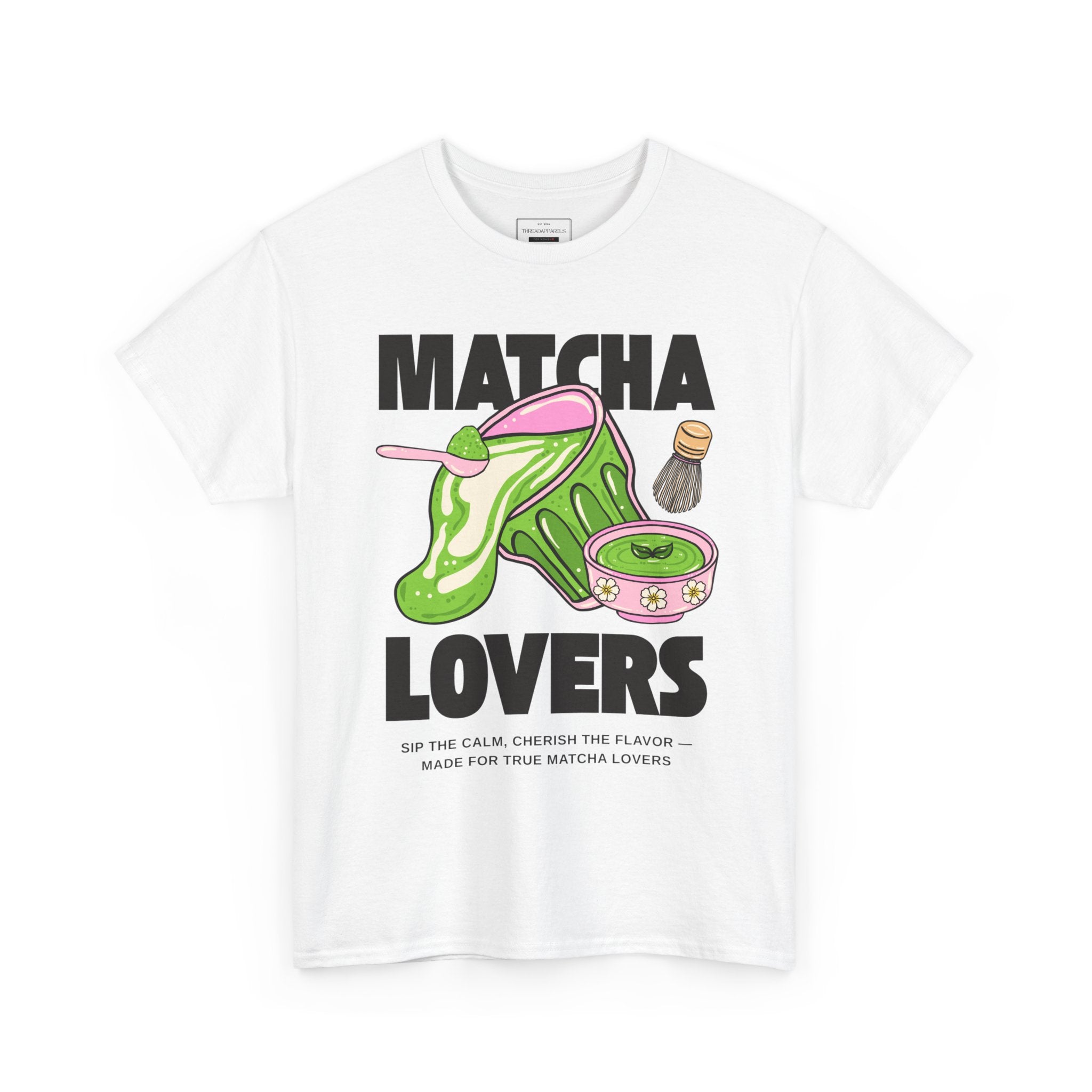 Matcha Lovers T-Shirt — Cute Matcha Tea Graphic Tee for Tea Enthusiasts