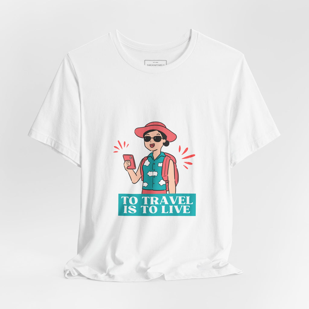 Travel Lover T‑Shirt — "To Travel Is To Live" Graphic Tee