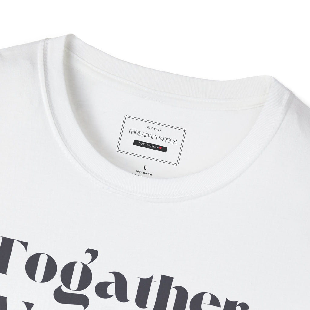 Together We Rise T-Shirt — Empowerment Graphic Tee for Women