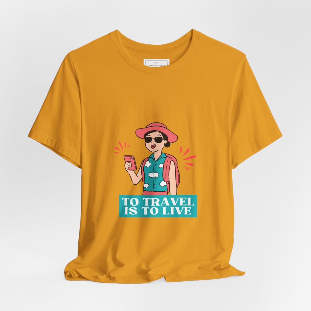 Travel Lover T‑Shirt — "To Travel Is To Live" Graphic Tee