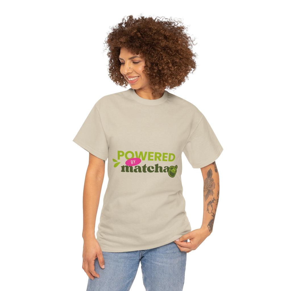 Powered by Matcha T-Shirt — Matcha Lover Tee