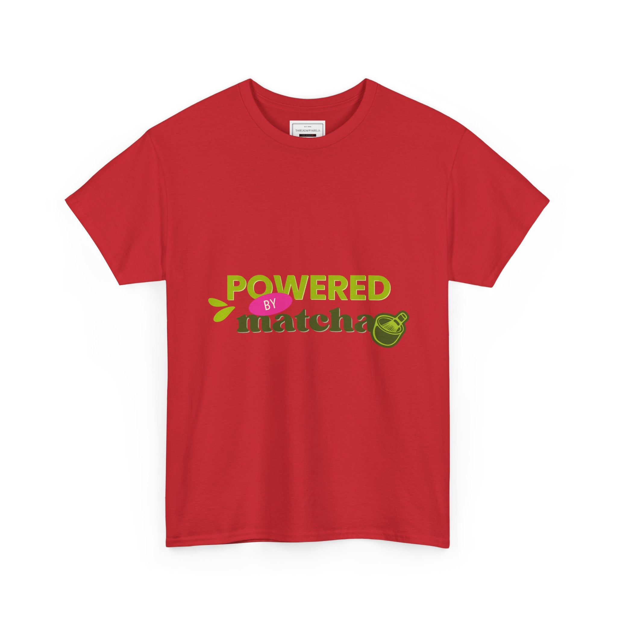 Powered by Matcha T-Shirt — Matcha Lover Tee