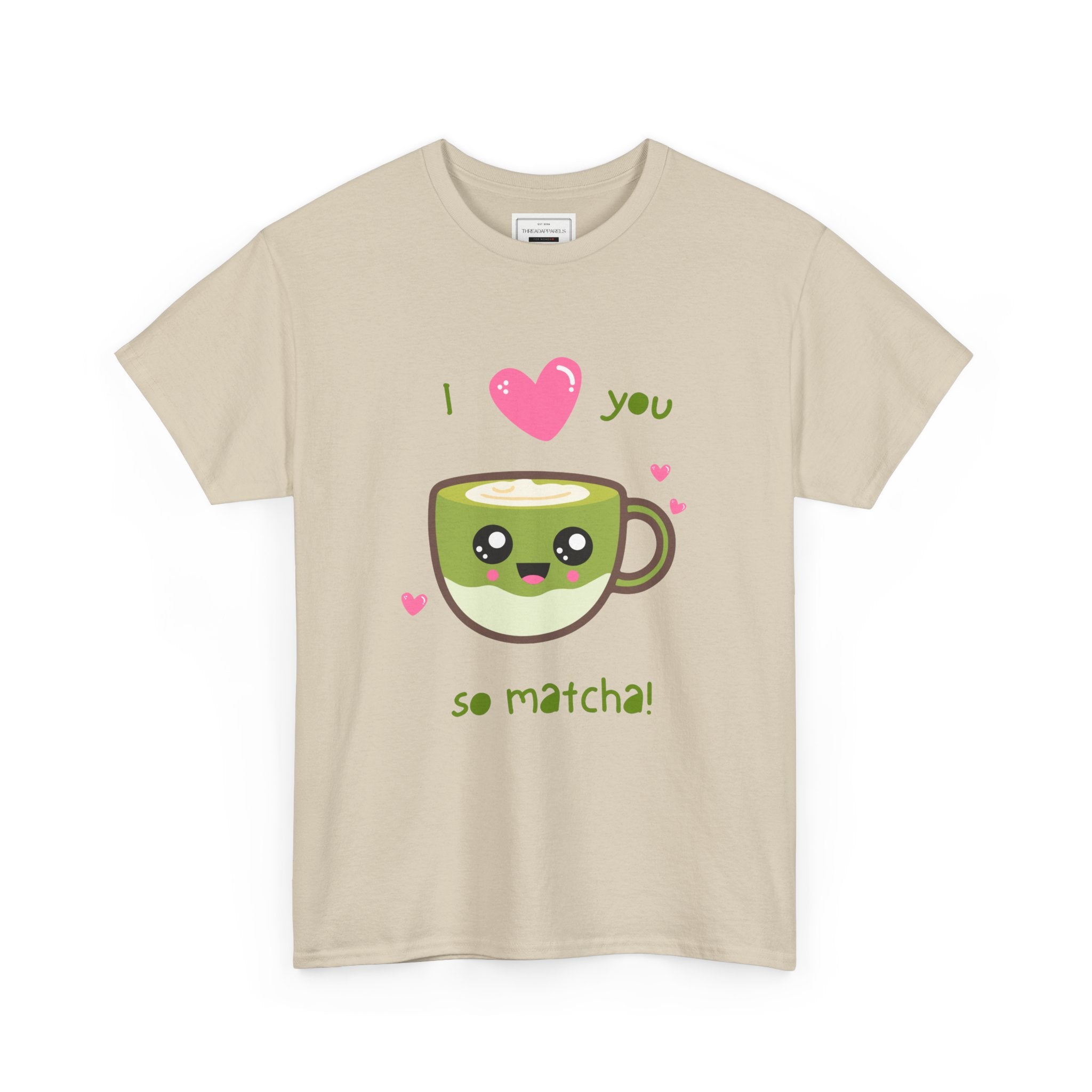 Matcha Love T-Shirt – "I  you so matcha!" Cute Kawaii Tea Tee, Valentine’s Day Gift
