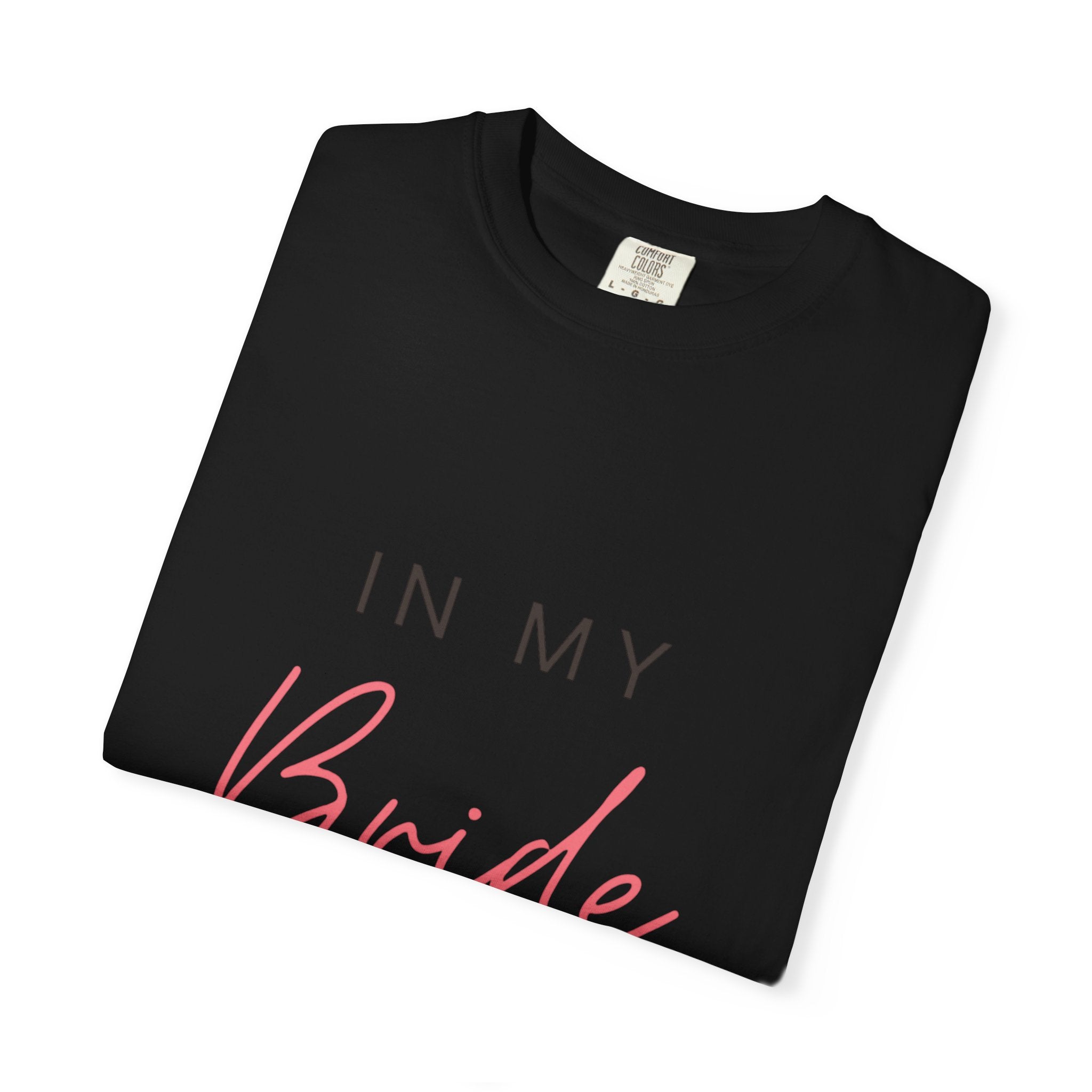 Bride Era T‑Shirt — "In My Bride Era" Bachelorette Tee